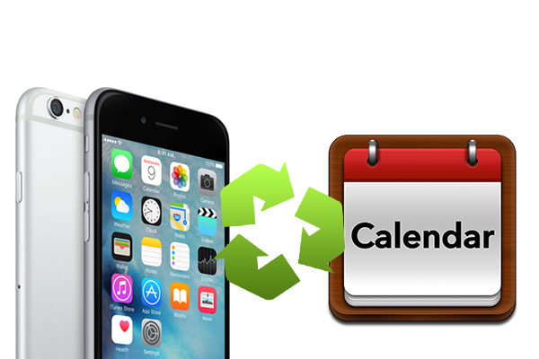 data recovery How to recover Deleted Calendars of iPhone 6s?