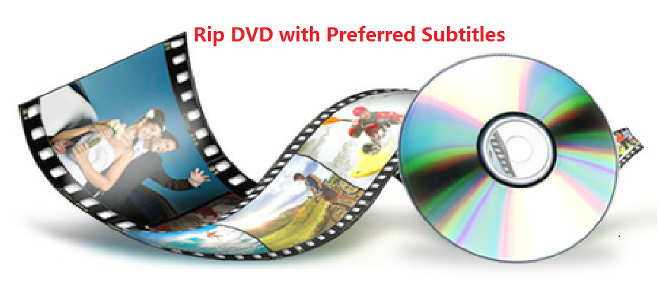 Rip DVD with Subtitles